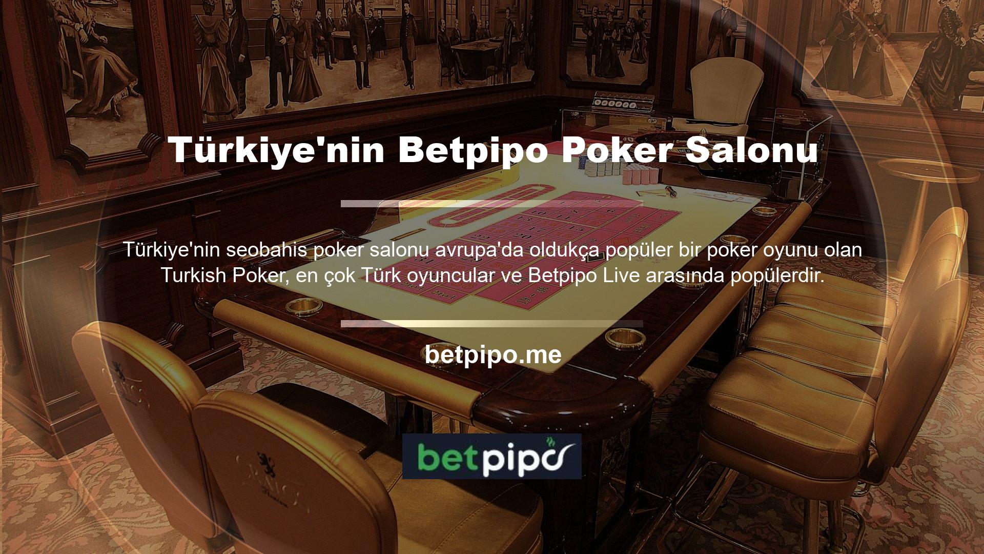 Türk poker geleneğini korumak ve Türkiye'nin en eski oyunlarından biri olarak kabul edilen oyunu yeniden canlandırmak amacıyla site buna yer vermiştir